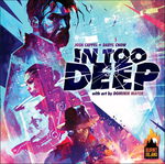 In Too Deep (KS Deluxe Edition)