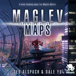 Maglev Metro Maps Vol 1