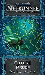 Android Netrunner LCG DP: Future Proof