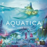 Aquatica XP: Coral Reefs