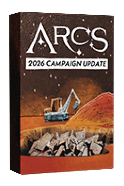 Arcs: 2026 Campaign Update