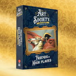 Art Society: Friends in High Places (KS Deluxe Edition)