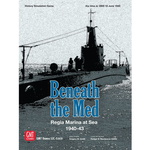 Beneath the Med: Regia Marina at Sea 1940-1943