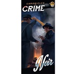 Chronicles of Crime: Noir