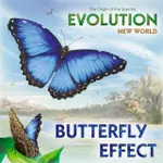 Evolution: New World Butterfly Effect