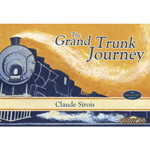 Grand Trunk Journey, The