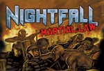 Nightfall XP1: Martial Law