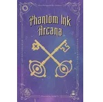 Phantom Ink: Arcana
