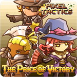 Pixel Tactics XP: The Price of Victory