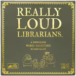 Really Loud Librarians