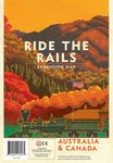 Ride the Rails XP2: Australia & Canada
