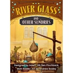 River Valley Glassworks: River Glass & Other Sundries Expansion