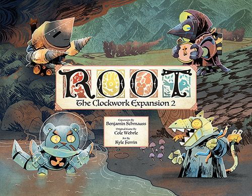 Root: The Clockwork Expansion 2