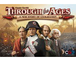 Through the Ages : A New Story of Civilization