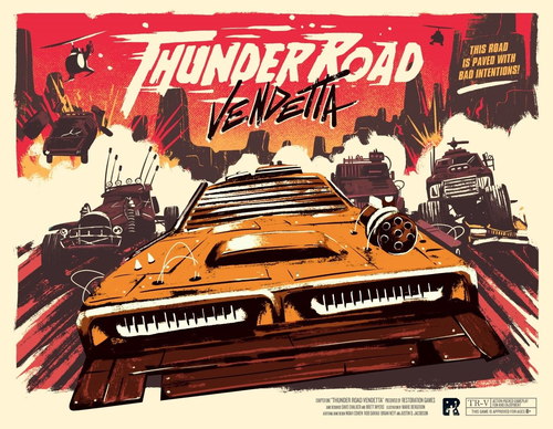 Thunder Road: Vendetta (2nd Printing)