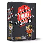Trial by Trolley R-Rated Modifier Expansion