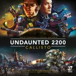 Undaunted 2200: Callisto