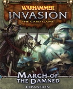 Warhammer Invasion XP2: March of the Damned