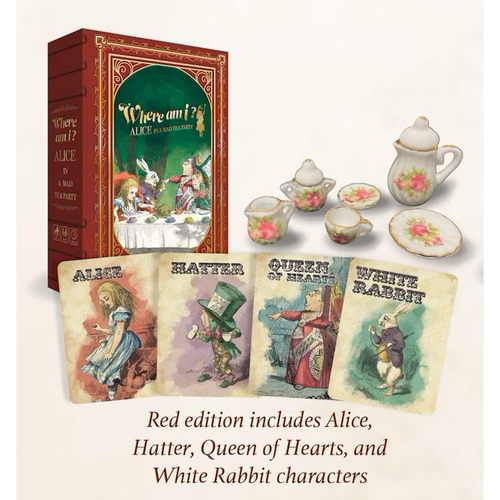 Where Am I? Alice in a Mad Tea Party (KS Red Edition)