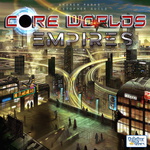 Core Worlds: Empires (KS Edition)
