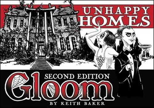 Gloom (2nd Edition): Unhappy Homes